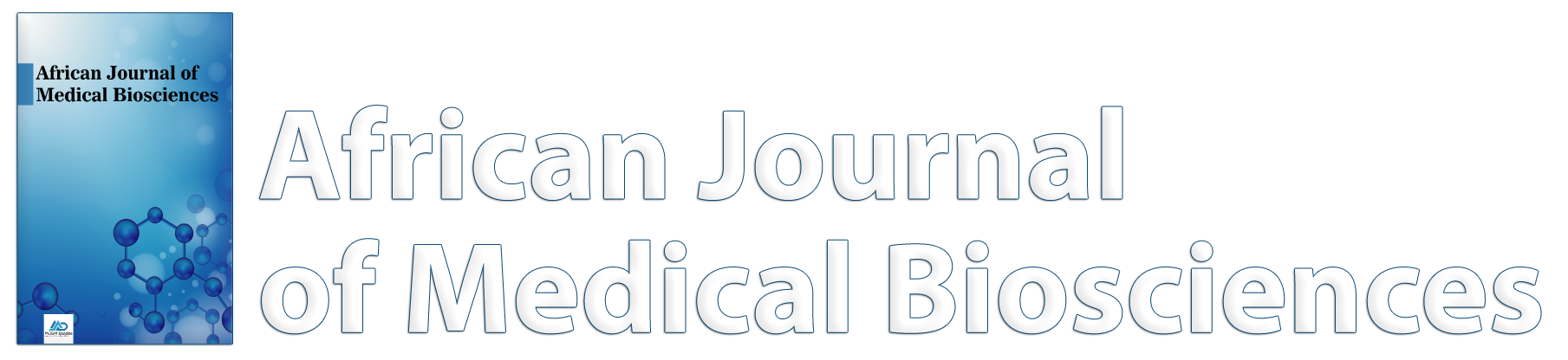 African Journal of Medical Biosciences