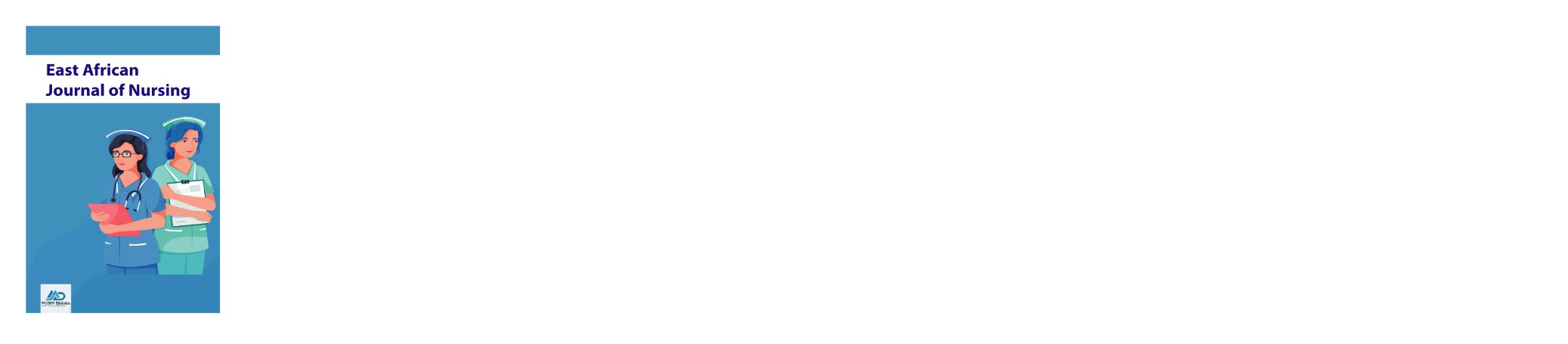 East African  Journal of Nursing (EAJN)